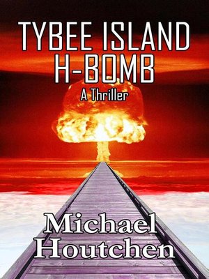cover image of Tybee Island H-Bomb